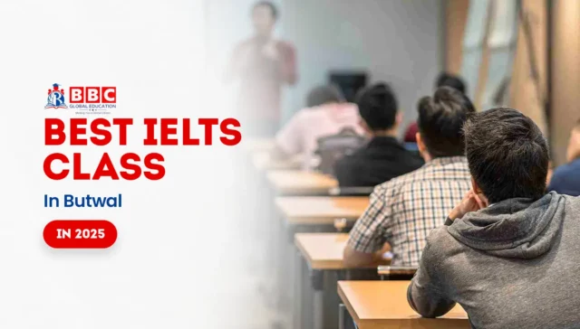 Best IELTS Class in Butwal